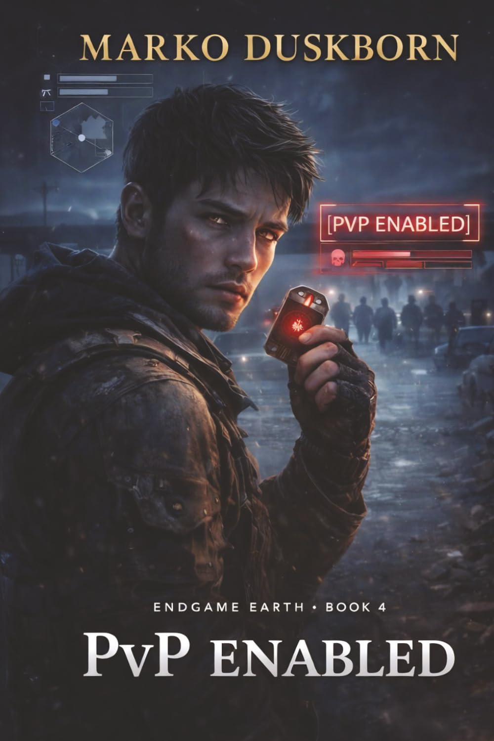 Endgame Earth: PVP Enabled: A System Apocalypse LitRPG