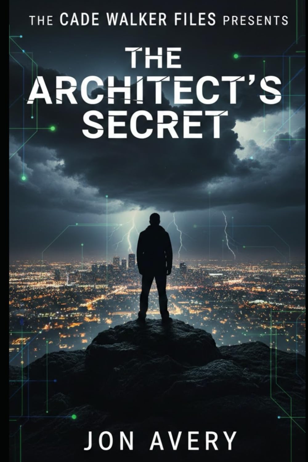 The Architect's Secret (The Cade Walker Files)