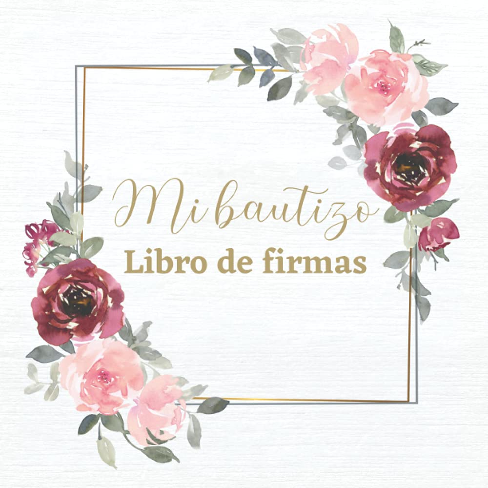 LIBRO DE FIRMAS BAUTIZO - MI BAUTIZO: para los recuerdos de invitados de bautizo de niño o niña personalizado e original - Idea de regalo, detalle, decoracion o accesorio para la fiesta. Español