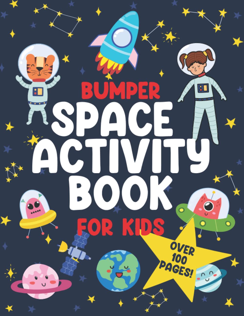 Bumper Space Activity Book For Kids: Over 100 pages of activity fun!