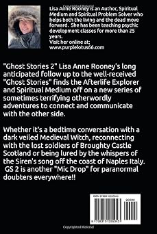 Ghost Stories 2: A Medium's Interaction with the Afterlife