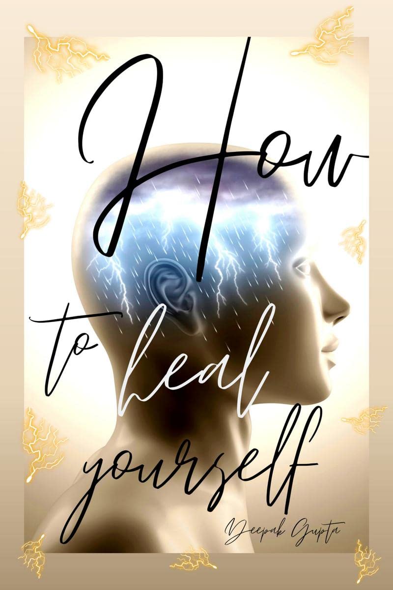 How To Heal Yourself