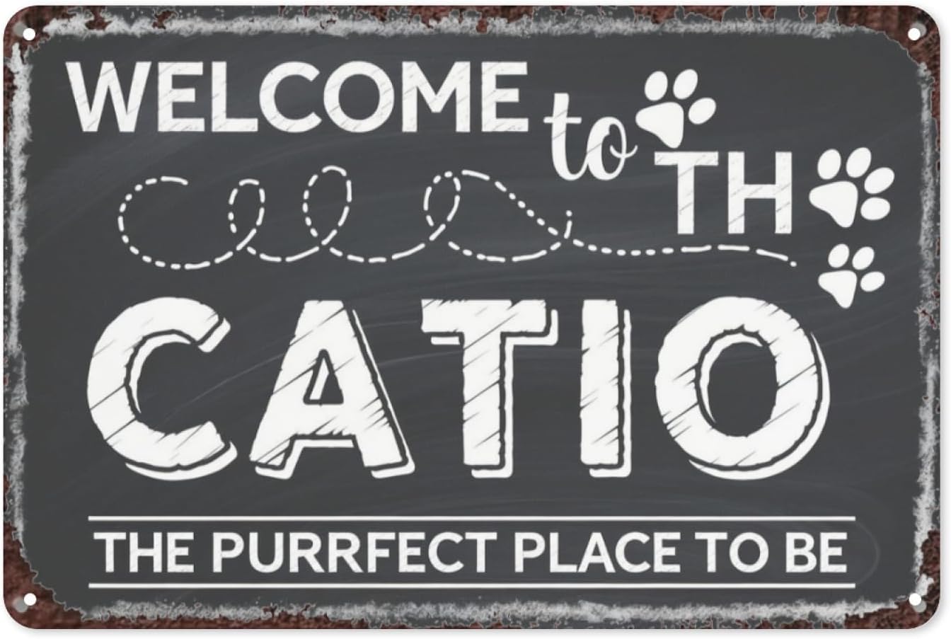 SMAZDFXX Welcome To The Catio The Purrfect Place to Be Vintage Tin Sign, Retro Metal Wall Decor for Cat Lovers, Garden, or Pet Theme, Cute and Whimsical Wall Art Poster 5.5"x8"