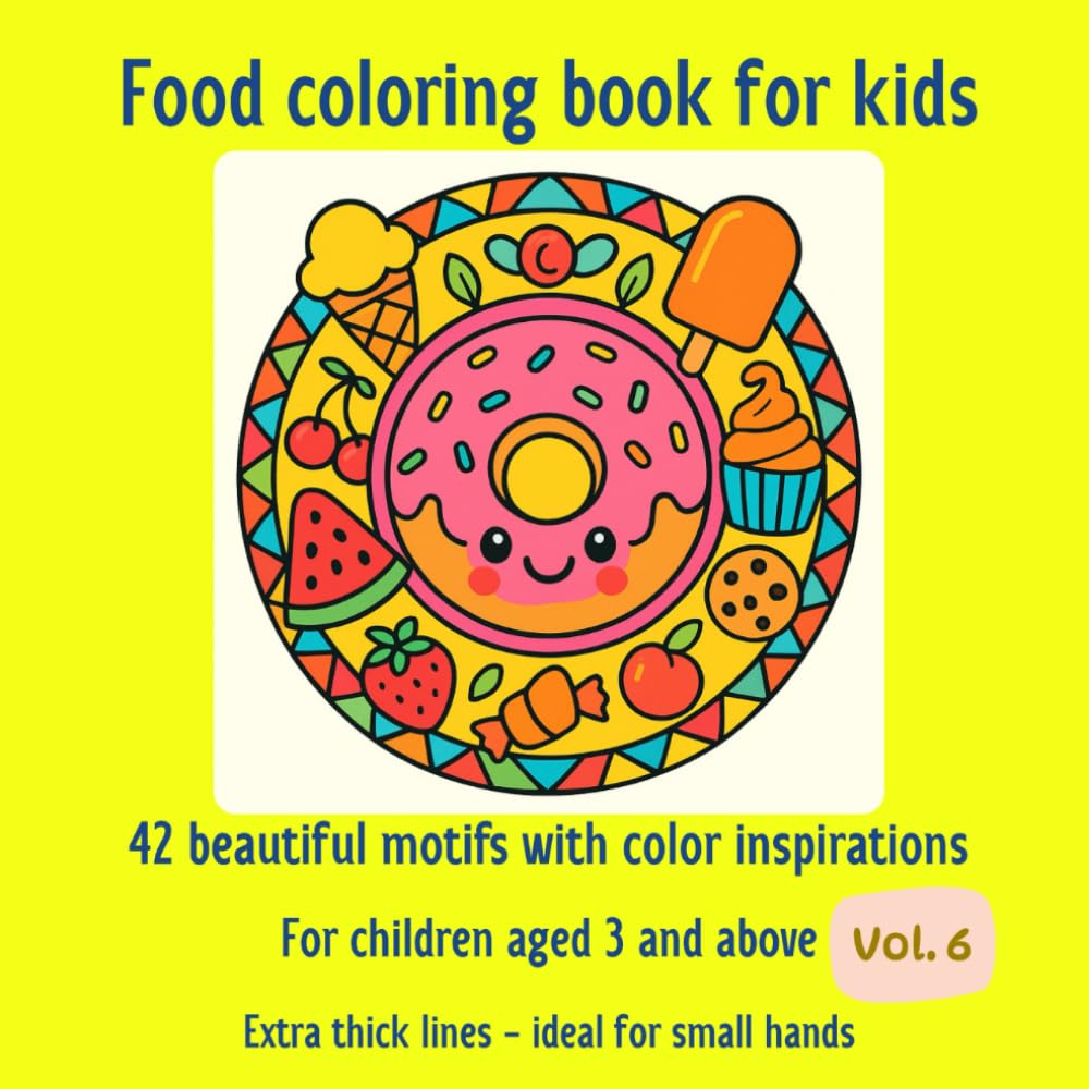 Sonnenkind Mandalas: FOOD – Coloring Book Ages 3+: 42 Easy motifs | With coloring inspiration & Award (Evergreen)