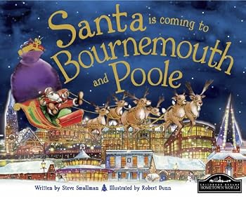 Hardcover Santa is Coming to Bournemouth and Poole Book
