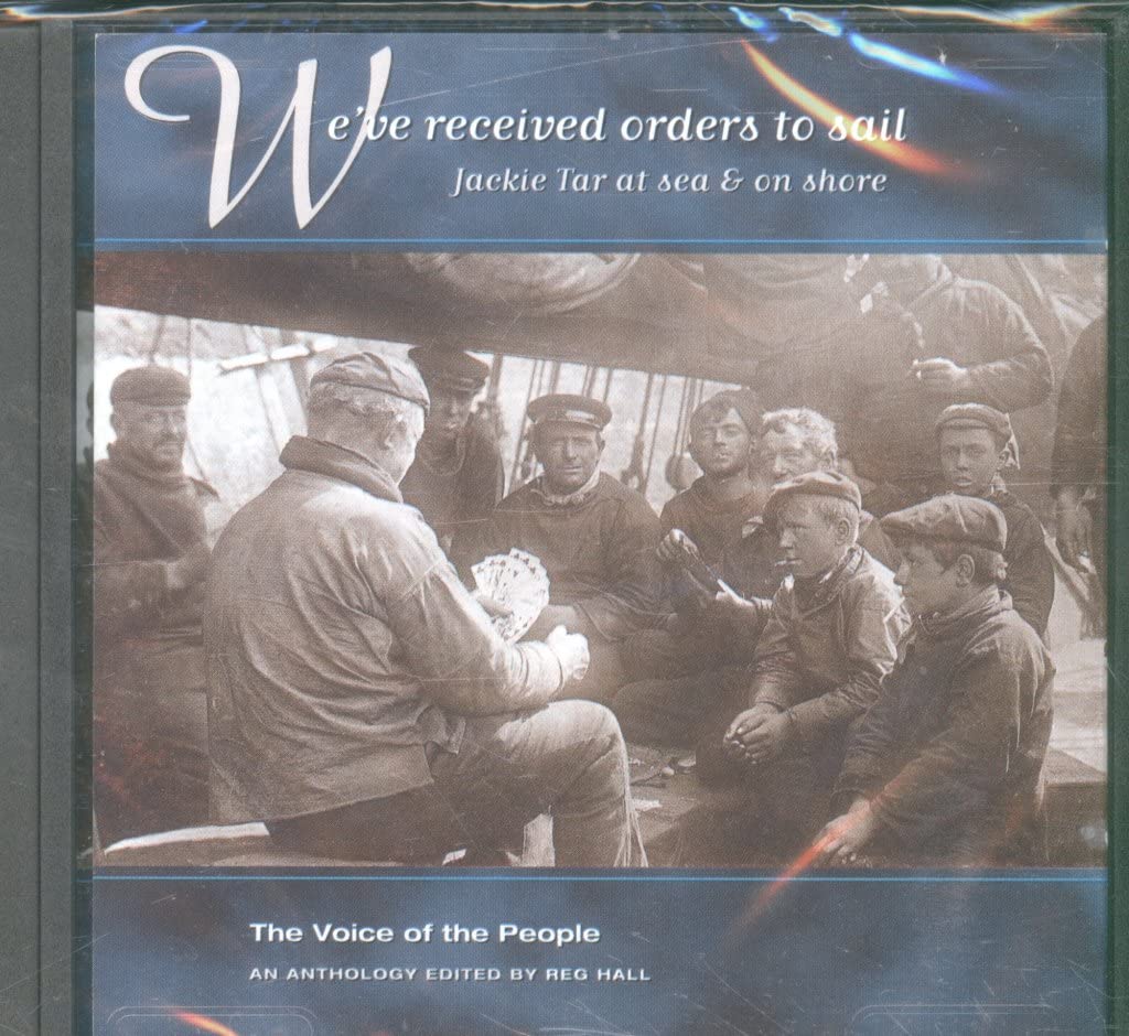 We've Received Orders To Sail (The Voice Of The People: Vol.12)