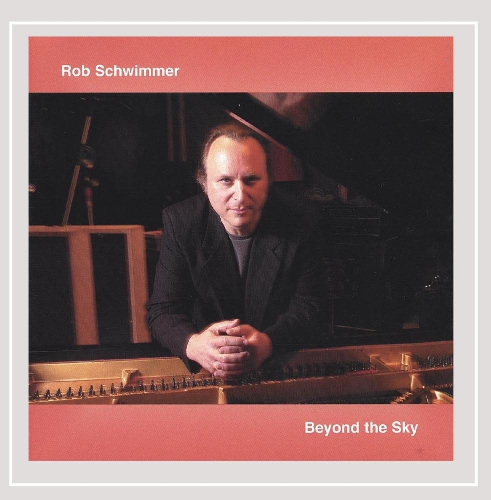 Beyond the Sky [Audio CD] Rob Schwimmer; Harold Arlen; Ted Koehler and Joe Mardin