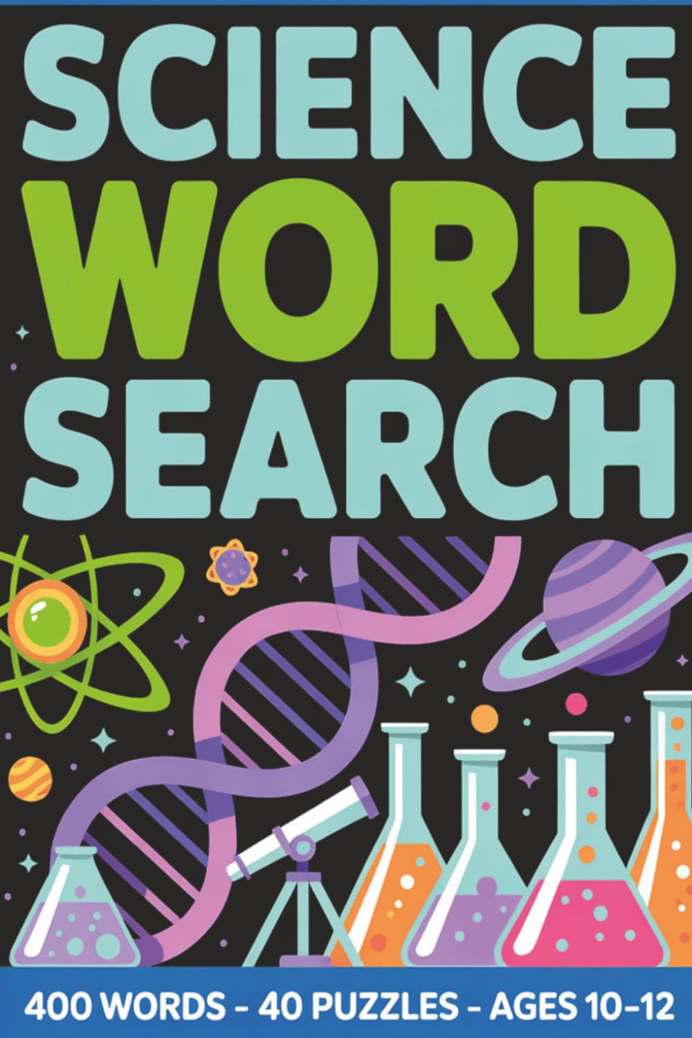 Science Word Search Puzzles for Ages 10-12