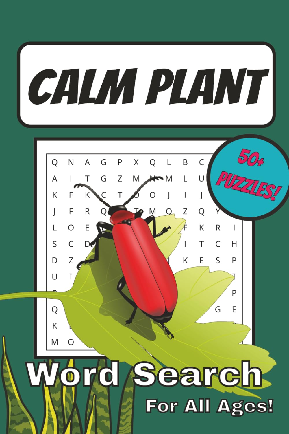 Calming Plant Word Search: Word Searches with Easy to Read Print about Plants | 6x9 inches, 110 pages | 50+ Puzzles for Vacations, Family Trips, and Just for Fun!