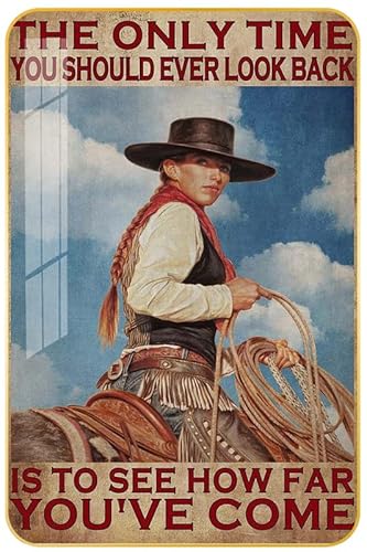Cowgirl Look Back - The Only Time, You Should Ever Look Back, Is To See How Far You've Come Painting Vintage Art for Home Room Bathroom Decor 6x8 inch