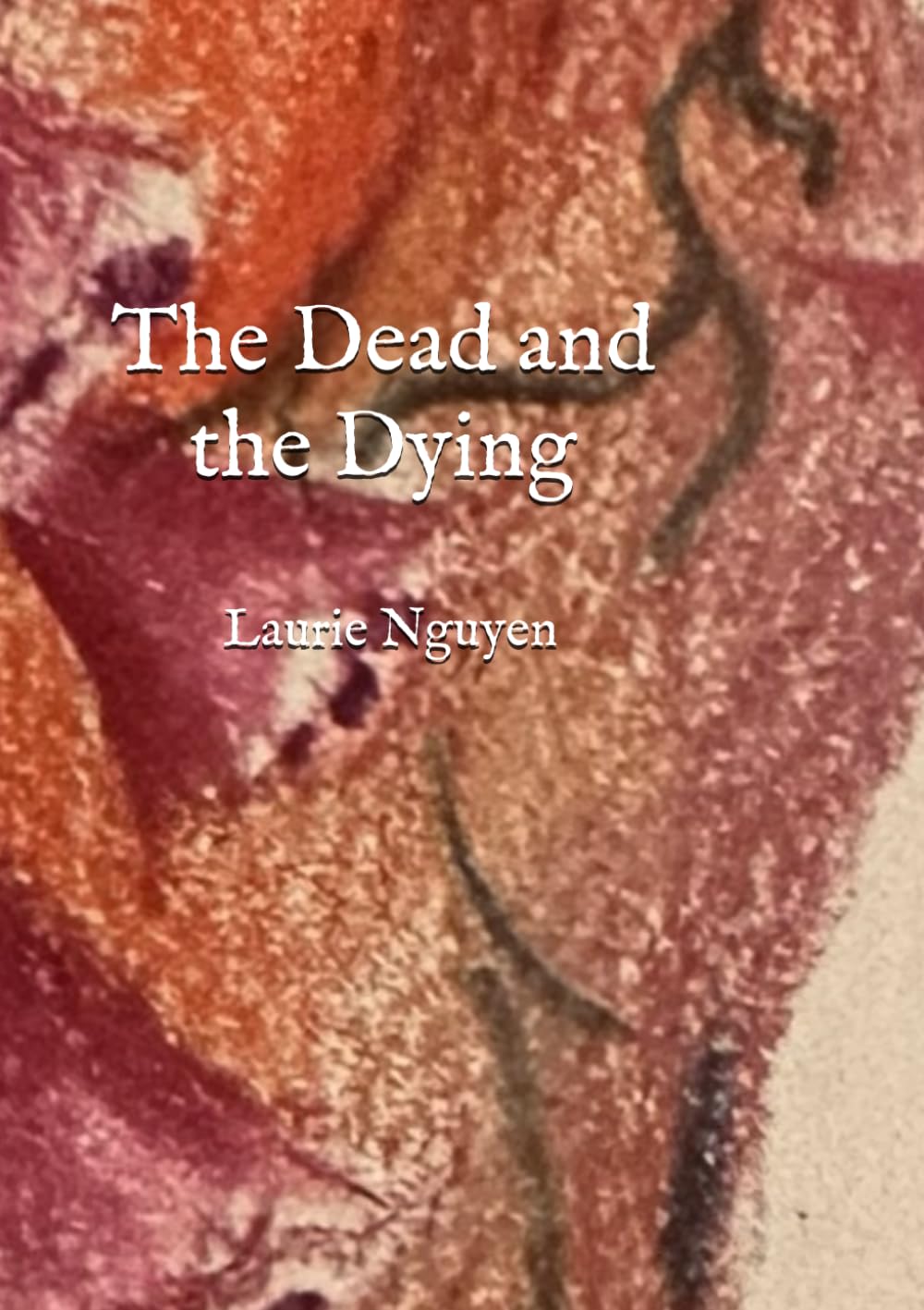 The Dead and the Dying
