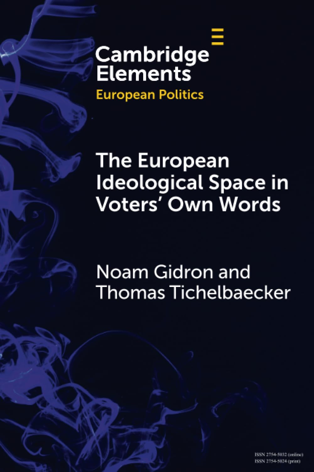 The European Ideological Space in Voters' Own Words (Elements in European Politics)