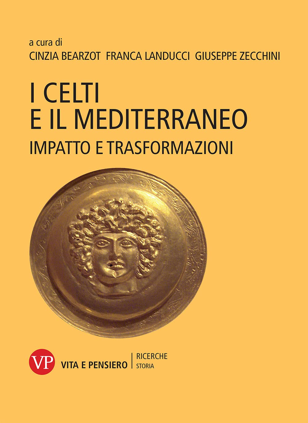 I Celti e il Mediterraneo. Impatto e trasformazioni