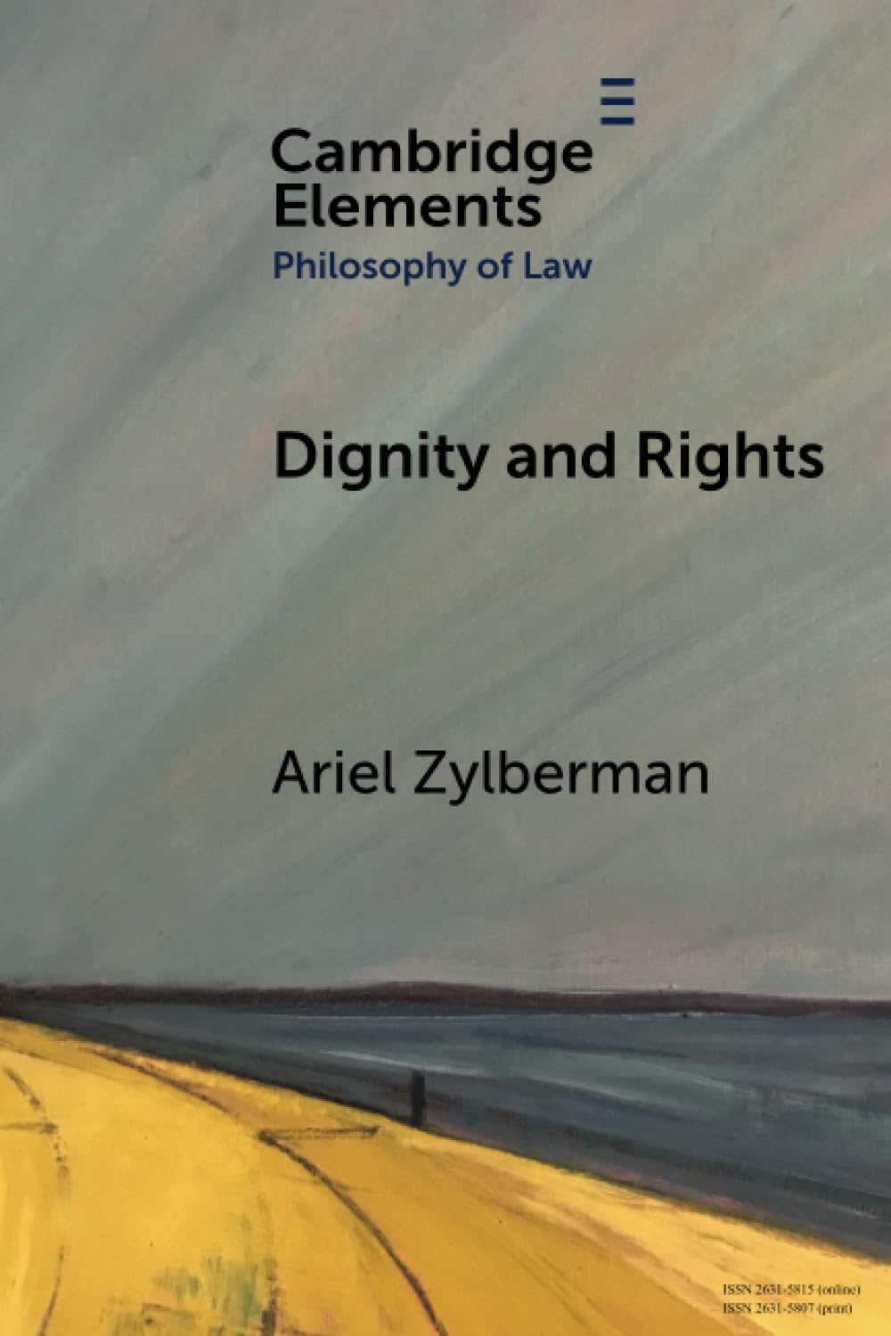 Dignity and Rights (Elements in Philosophy of Law)