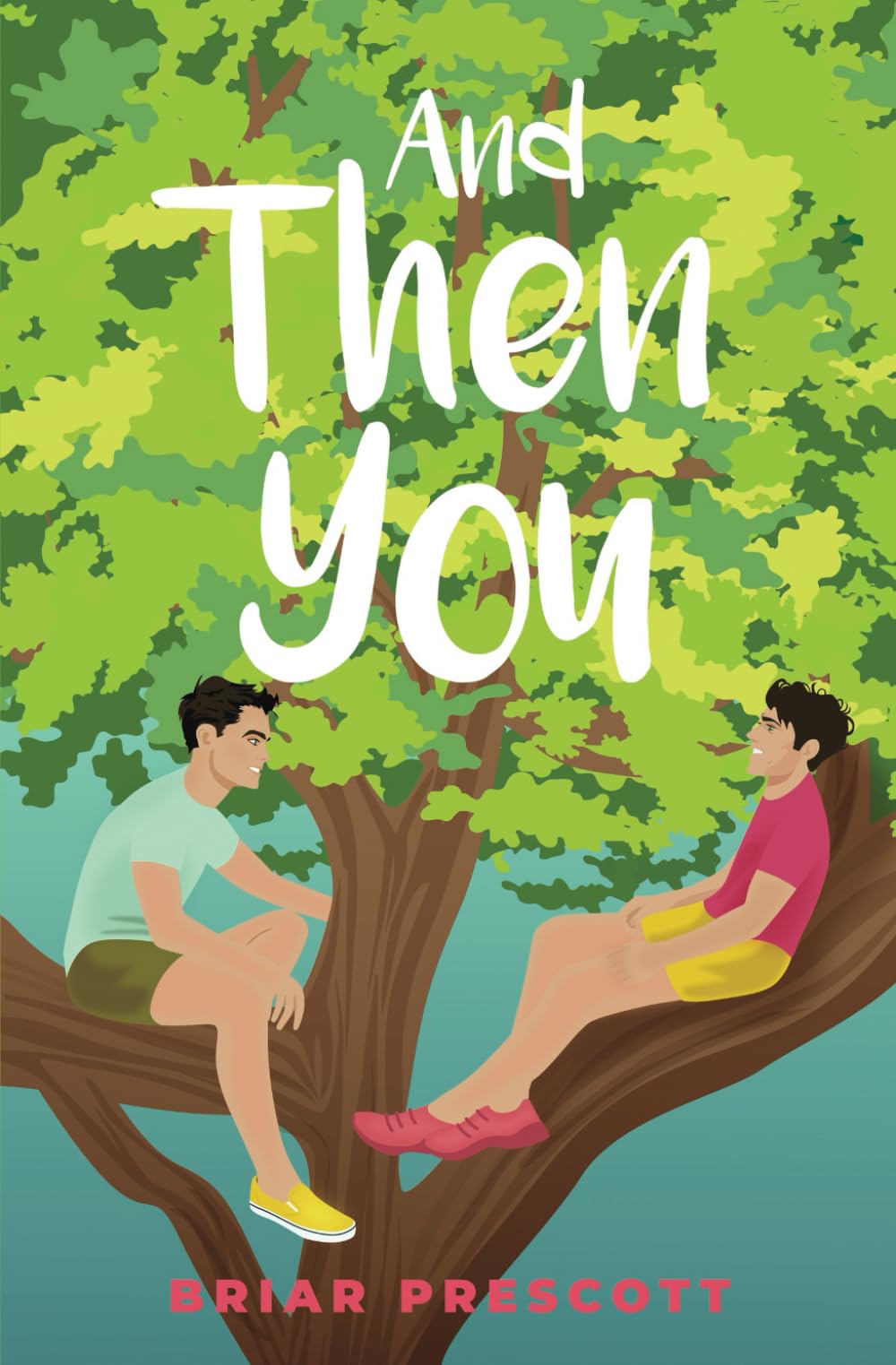 And Then You: Special Edition