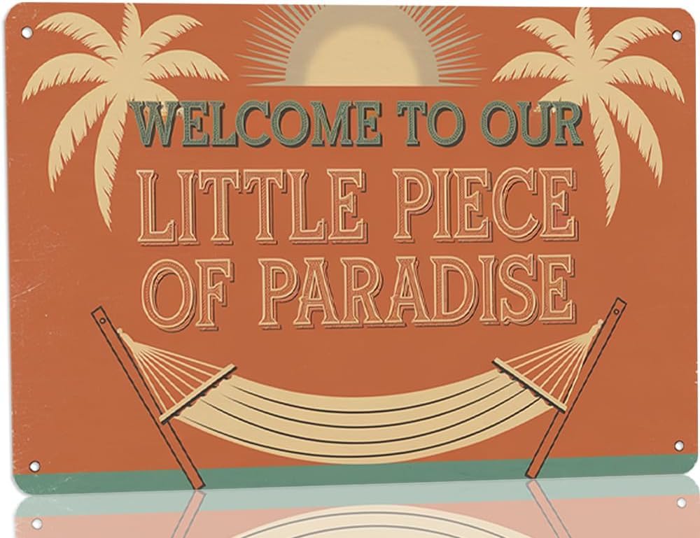 SMAZDFXX Welcome to Our Little Piece of Paradise Vintage Metal Sign, Beach Theme Wall Decor for Home Porch Patio Garden Office Decor, Multipurpose Decor Sign, Ideal Holiday 12"x16"