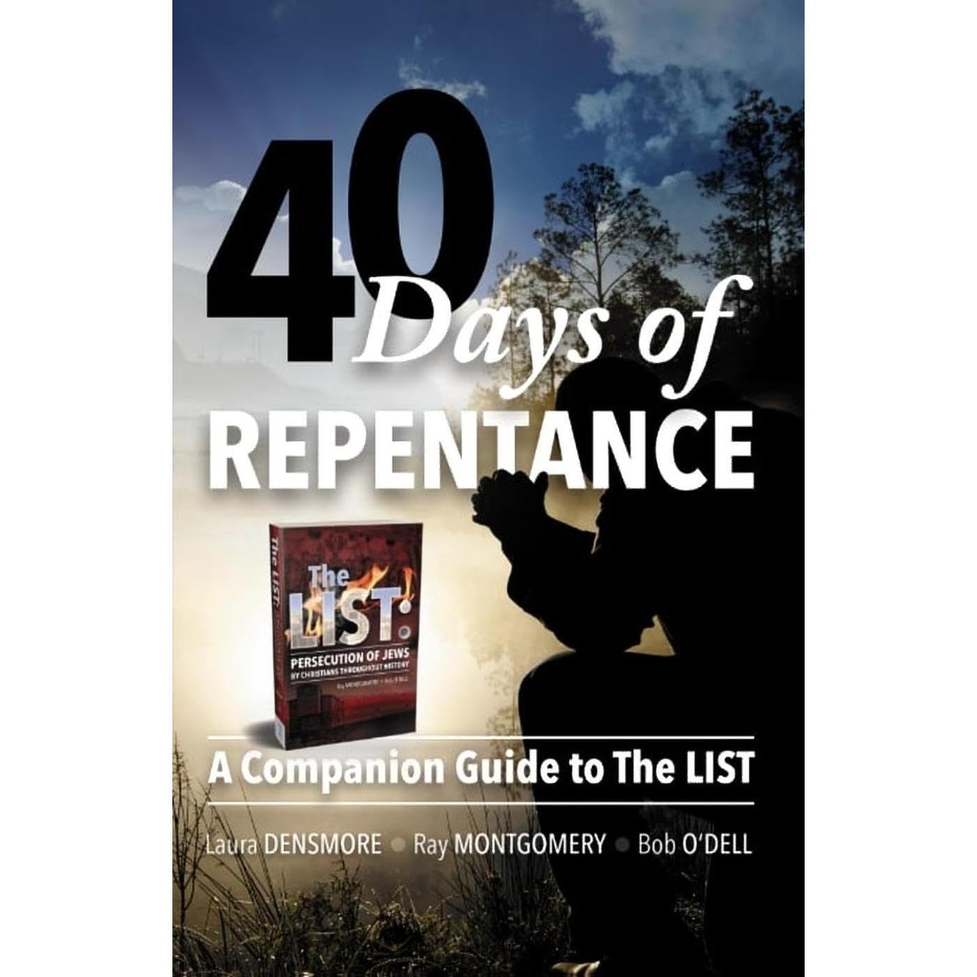 40 Days of Repentance: A Companion Guide to The LIST
