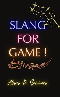 SLANG FOR GAME!