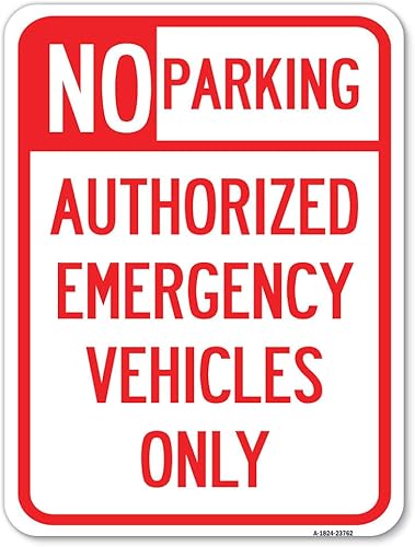 No estacionar vehículos de emergencia autorizados solamente  Señal de estacionamiento de aluminio de calibre pesado a prueba de óxido de 18 x 24
