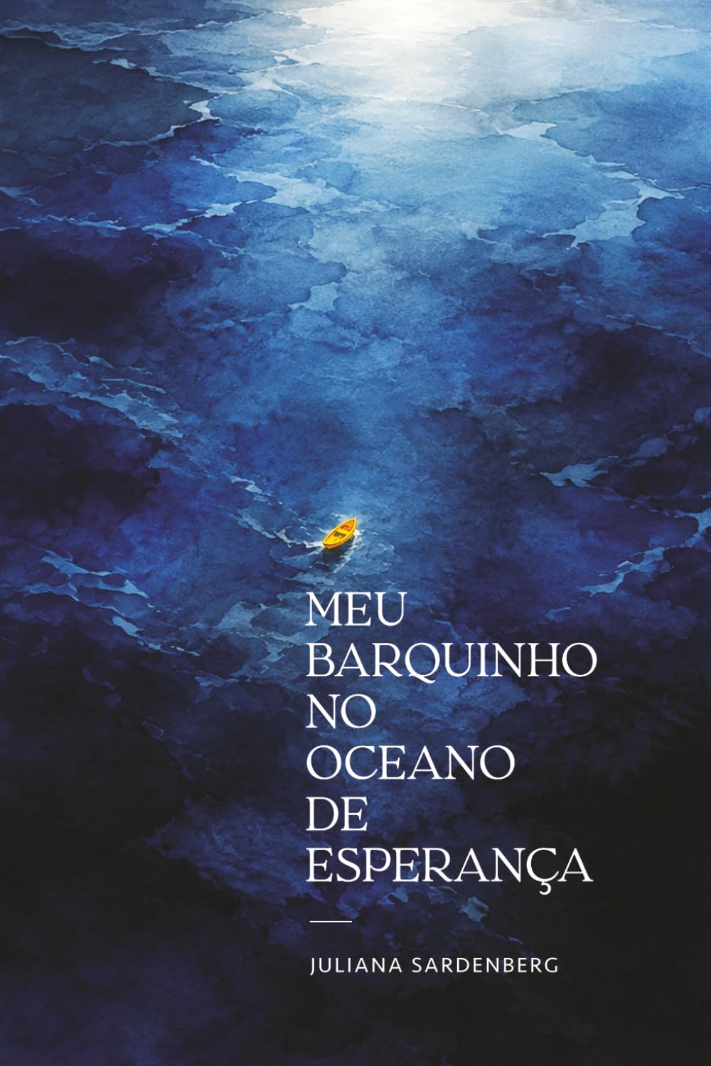 Meu Barquinho no Oceano de Esperança