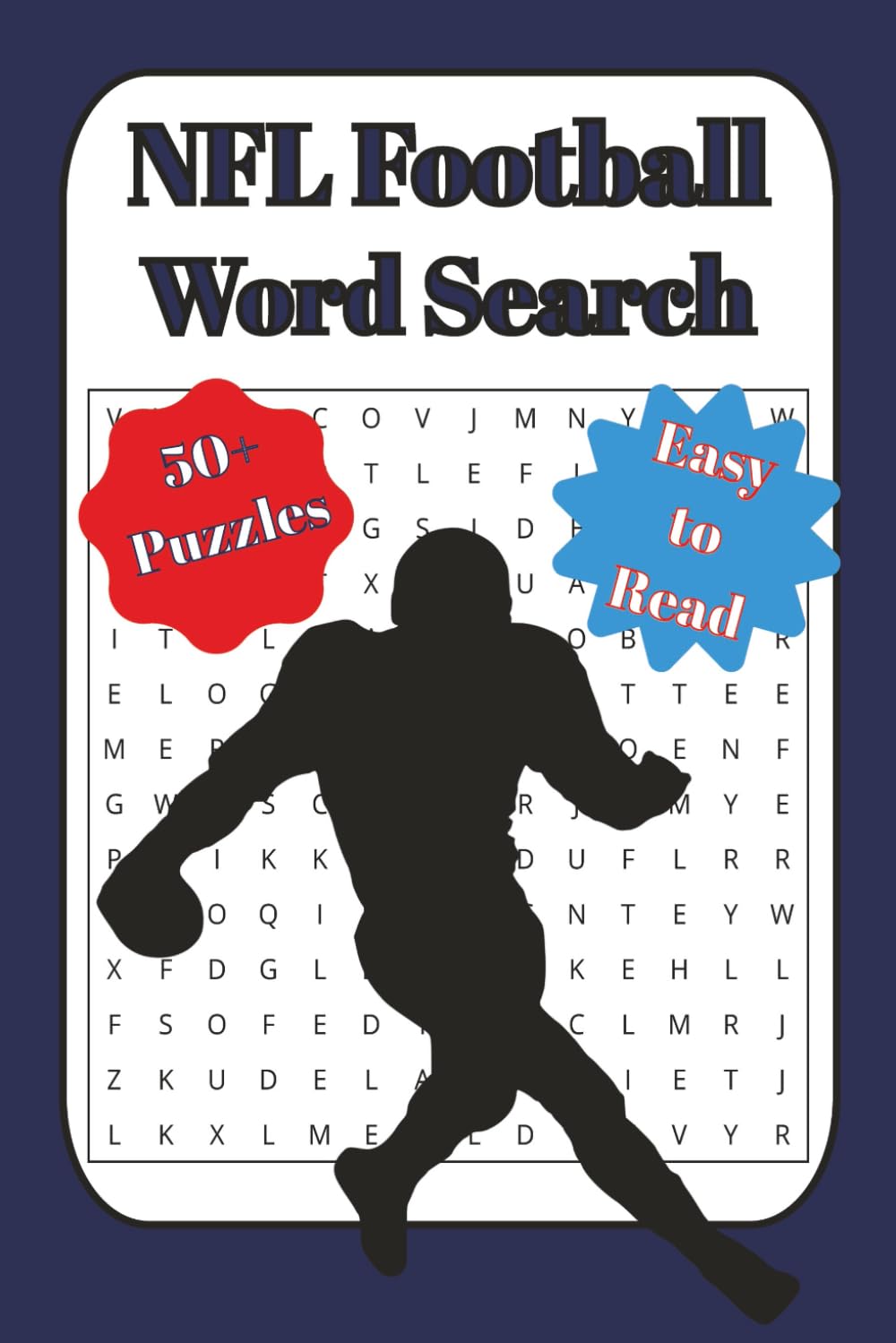 NFL Football Word Search Book: Word Searches with Easy to Read Print about NFl Team, NFL Rules, NFL Equipment and more | 6x9 inches, 120 pages | 50+ Puzzles … Gift for Vacations & Holidays