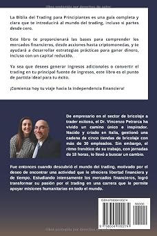 La Biblia del Trading para Principiantes: Todo lo que Necesitas Saber para Comenzar a Ganar Dinero con el Trading, Incluso con Poco Capital (Spanish Edition)