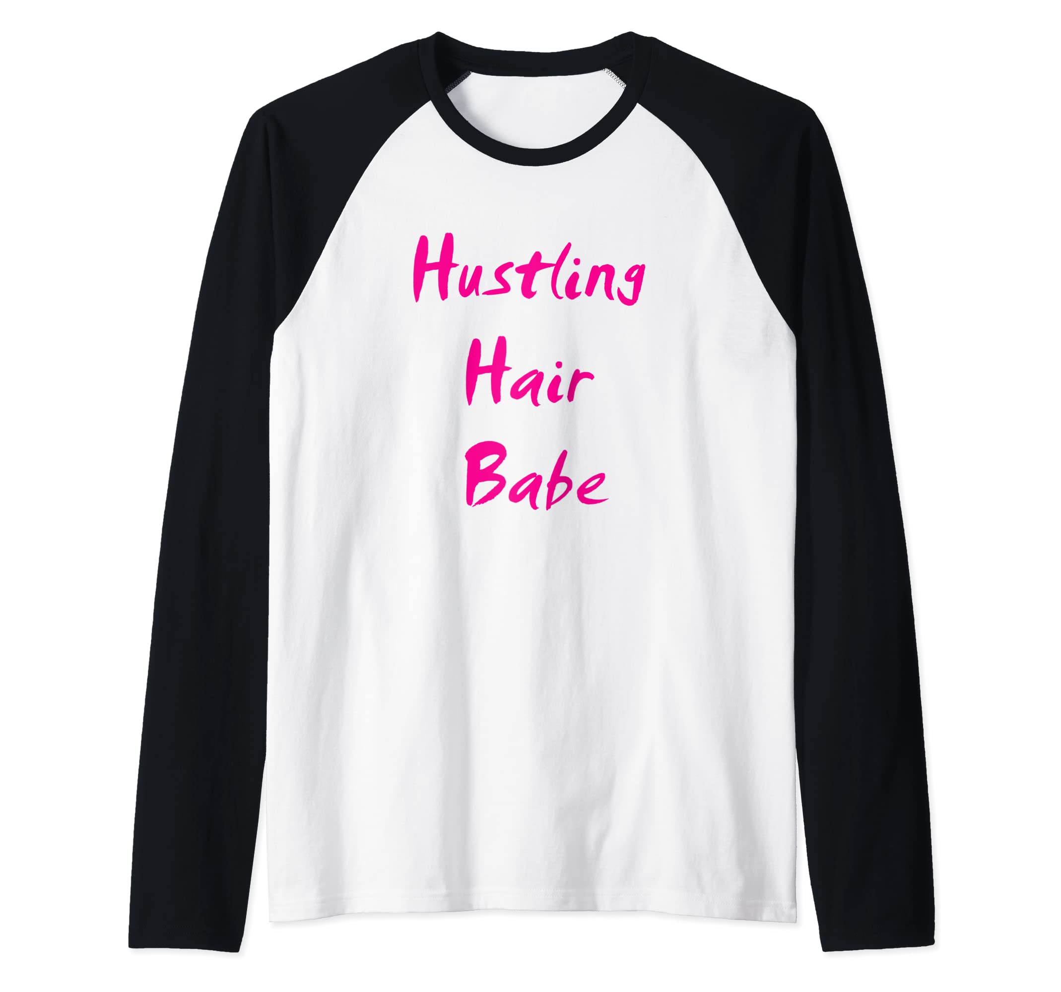 3mhustling hair babe Raglan Baseball Tee