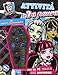 Attività da paura. Monster High. Con adesivi