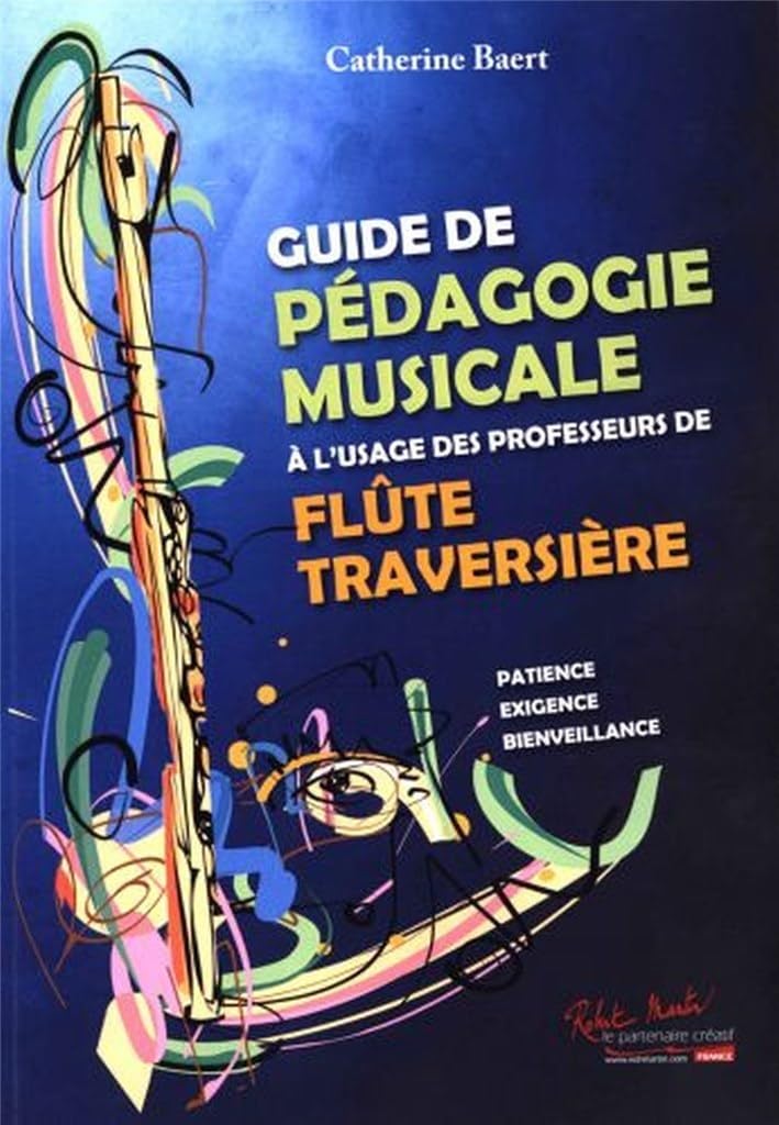 Guide de pedagogie musicale a l'usage des professeurs de flute traversiere --- flute