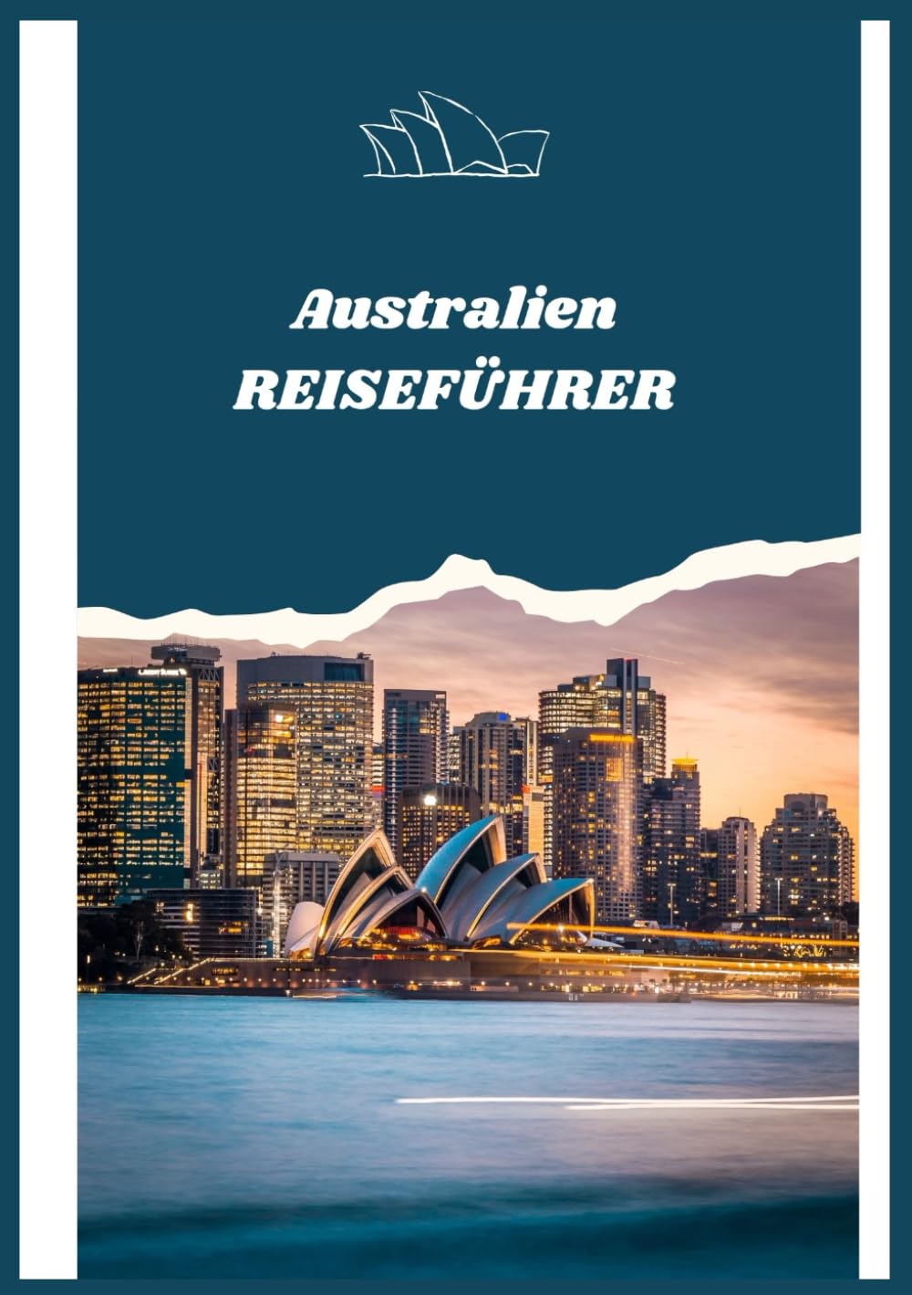 Australien REISEFÜHRER 2026