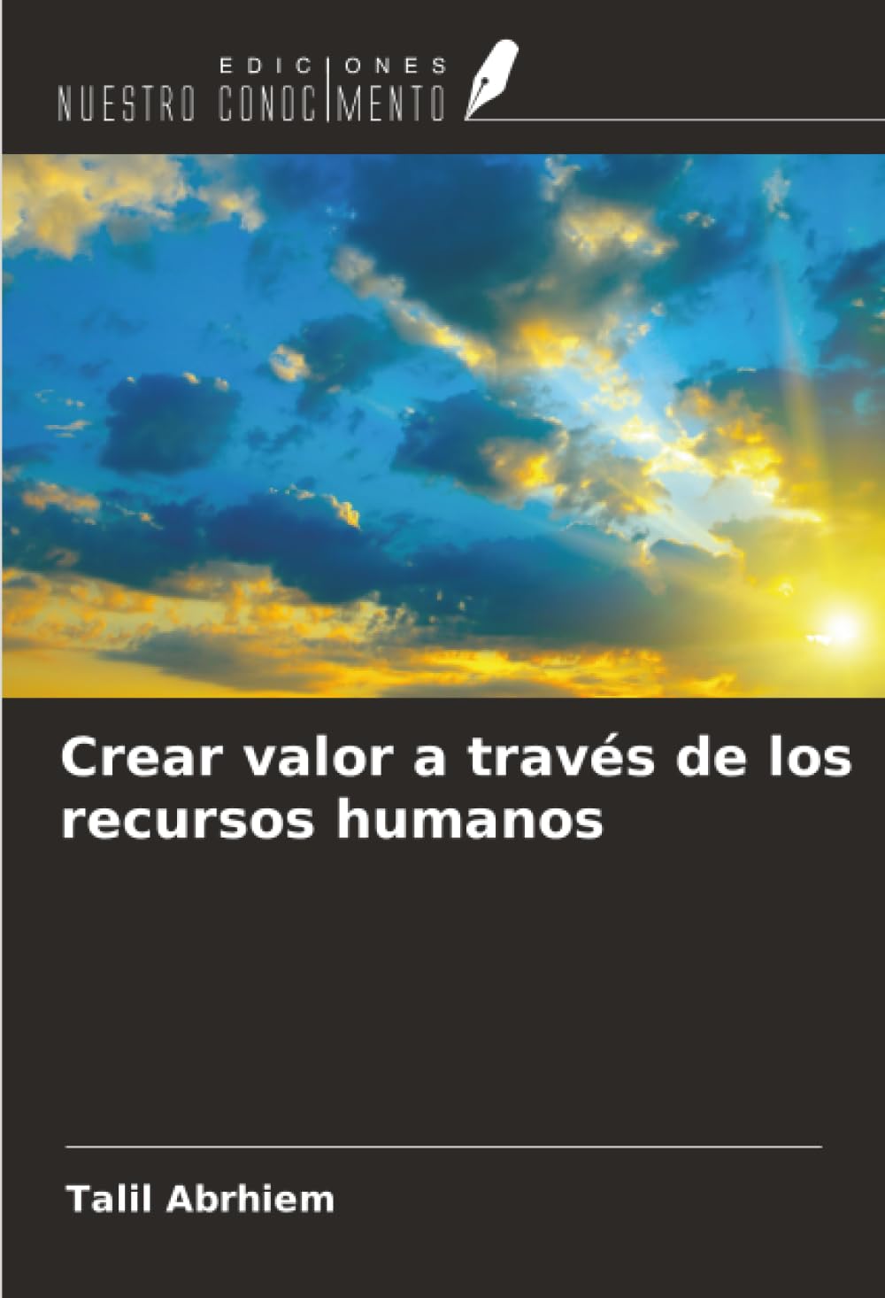 Crear valor a través de los recursos humanos