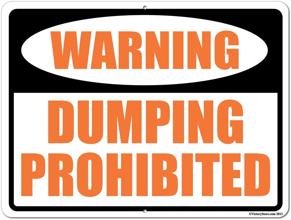 VictoryStore Yard Sign Outdoor Lawn Decorations: Warning Dumping Prohibited Aluminum Sign, Size 12 inch x 18 inch