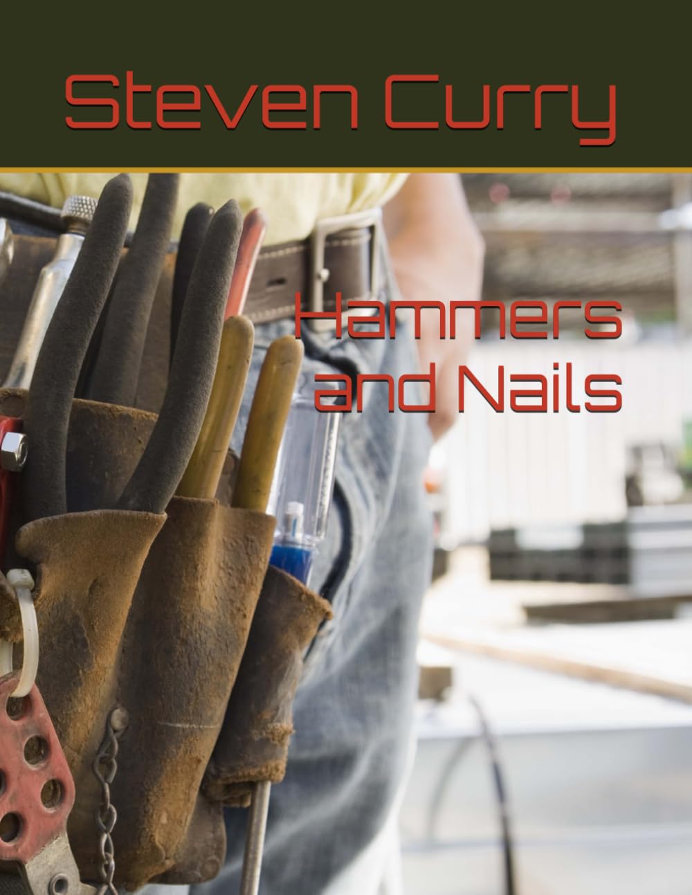 Hammers and Nails