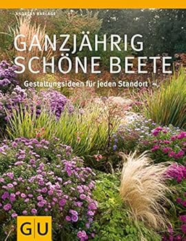 Hardcover Ganzjährig schöne Beete [German] Book