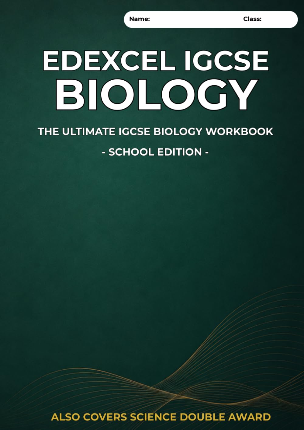 Ultimate Science Workbook: Edexcel IGCSE Biology (School & College Edition): Also covers Biology content of IGCSE Science Double Award