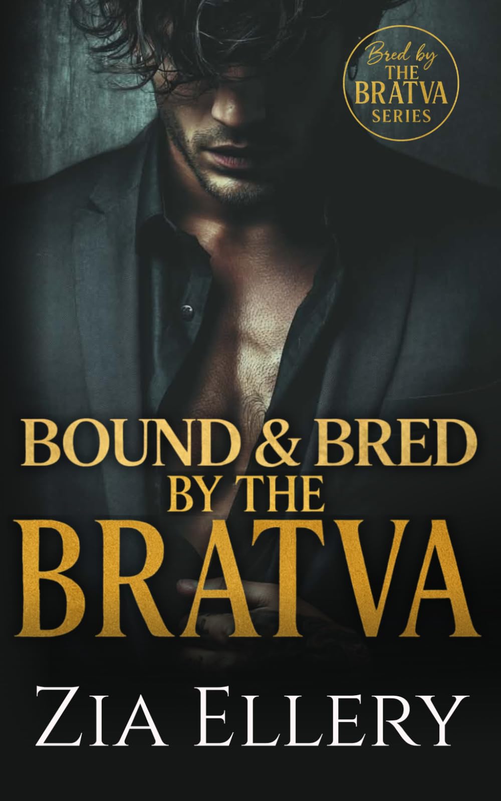 Bound and Bred by the Bratva