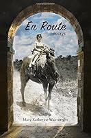 En Route: essays 1671691059 Book Cover