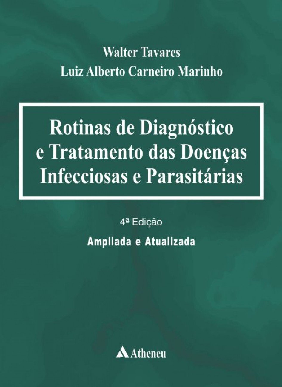Rotinas de Diagnóstico e Tratamento das Doenças - 4ª Edição (eBook) (0) (Portuguese Edition)
