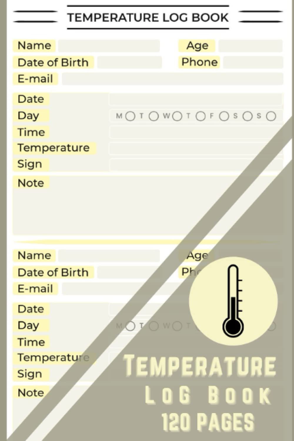 Temperature Log Book: Medical Log Book, Record, Food Temperature Recording Sheets, Daily Refrigerator Temperature Recording Sheet with Tidy, Perfect for Housework for Every Day