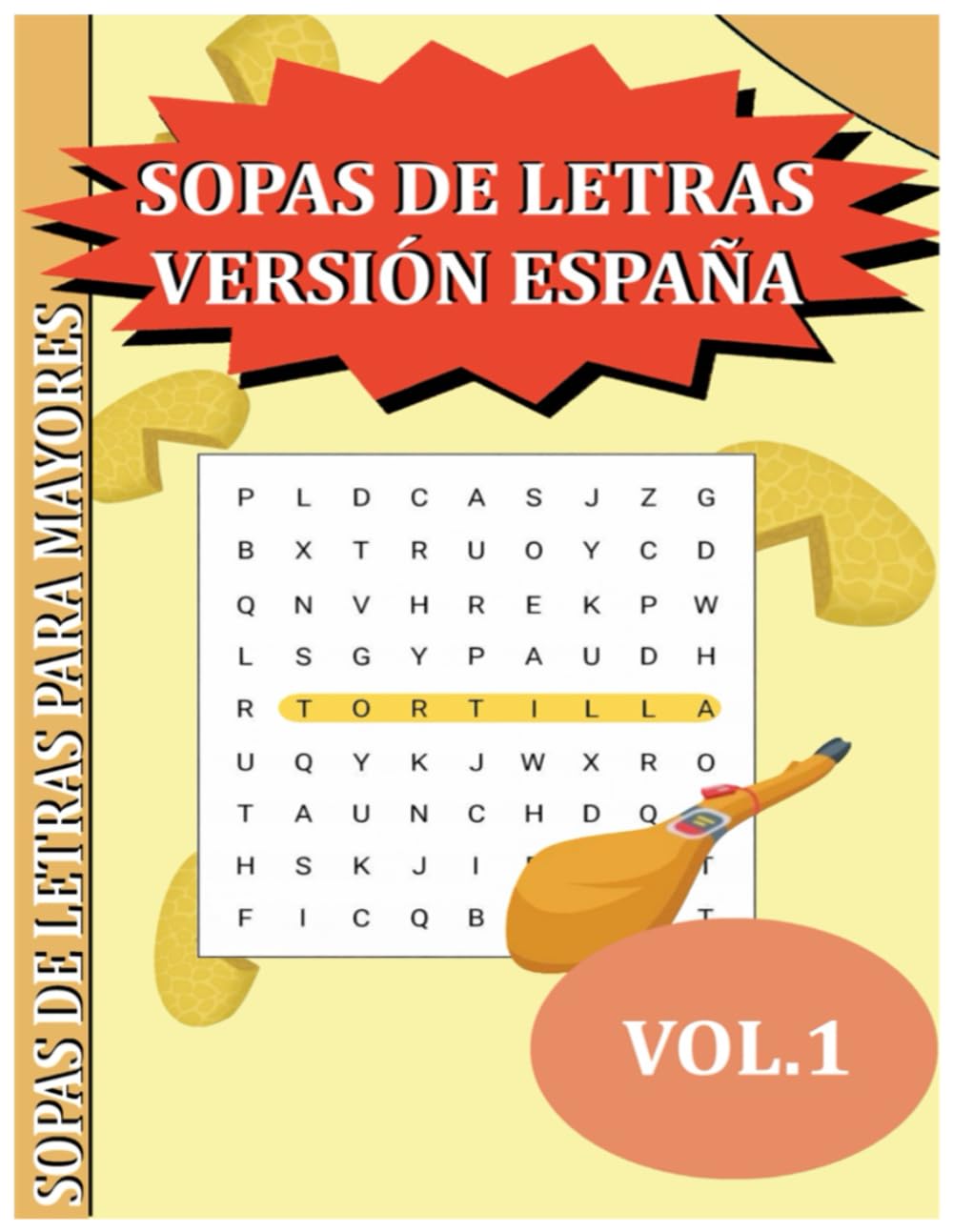 101 SOPAS DE LETRAS PARA MAYORES VERSIÓN ESPAÑA: VOL 1