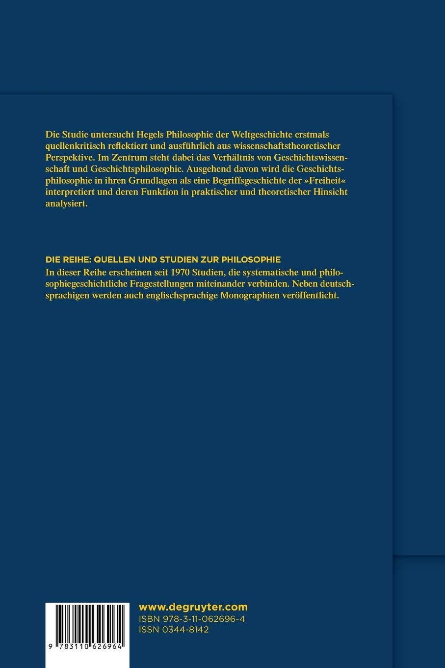 Hegels Begriff der Weltgeschichte: Eine wissenschaftstheoretische Studie (Quellen und Studien zur Philosophie, 131, Band 131)