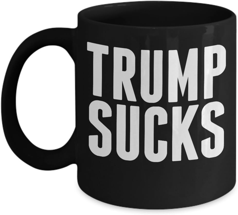 Trump Sucks Mug - Anti MAGA - 11 oz or 15 oz Black Best Inappropriate Sarcastic Coffee Comment Tea Cup With Funny Sayings, Hilarious, Unusual, Quirky