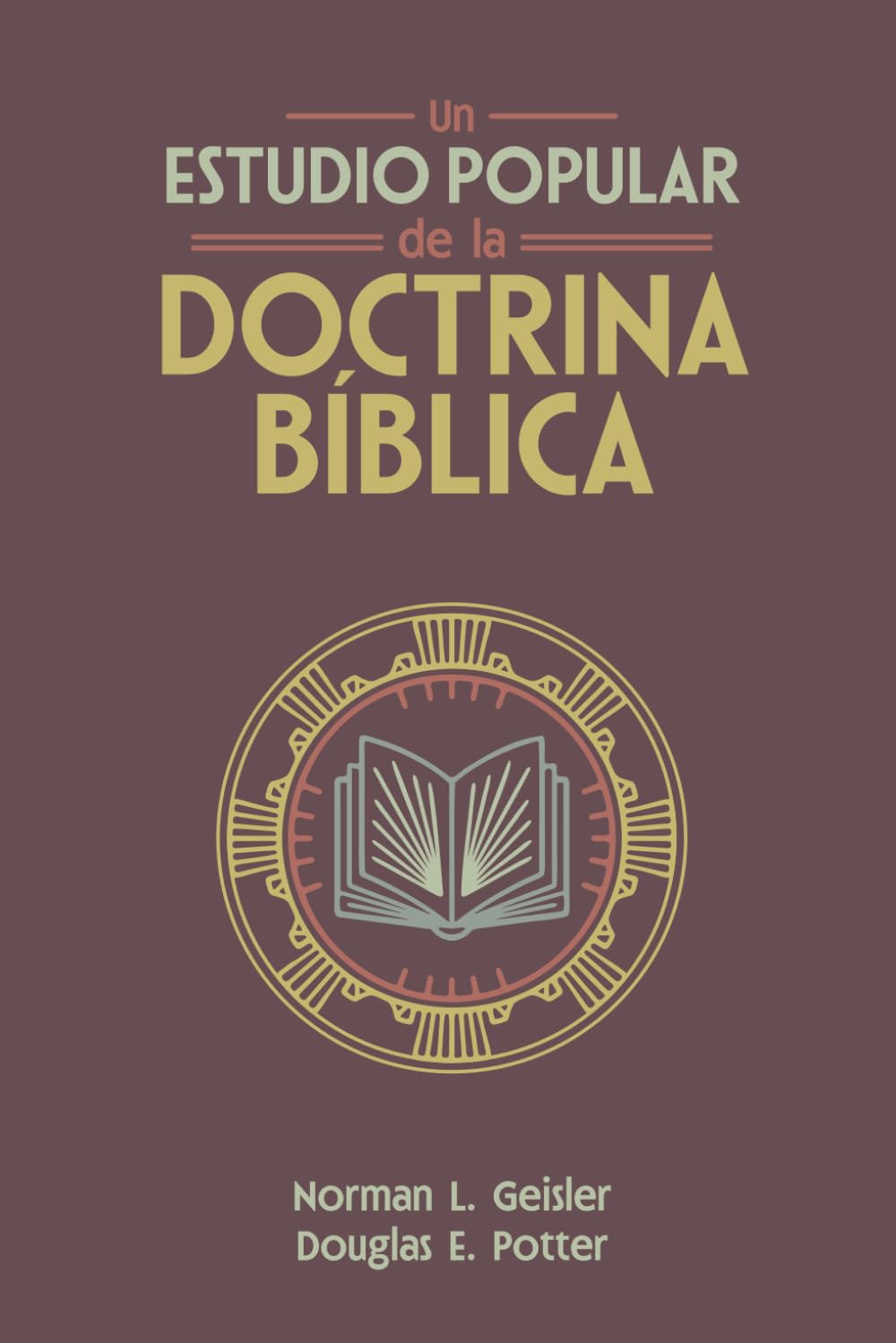 Un Estudio Popular de la Doctrina Bíblica