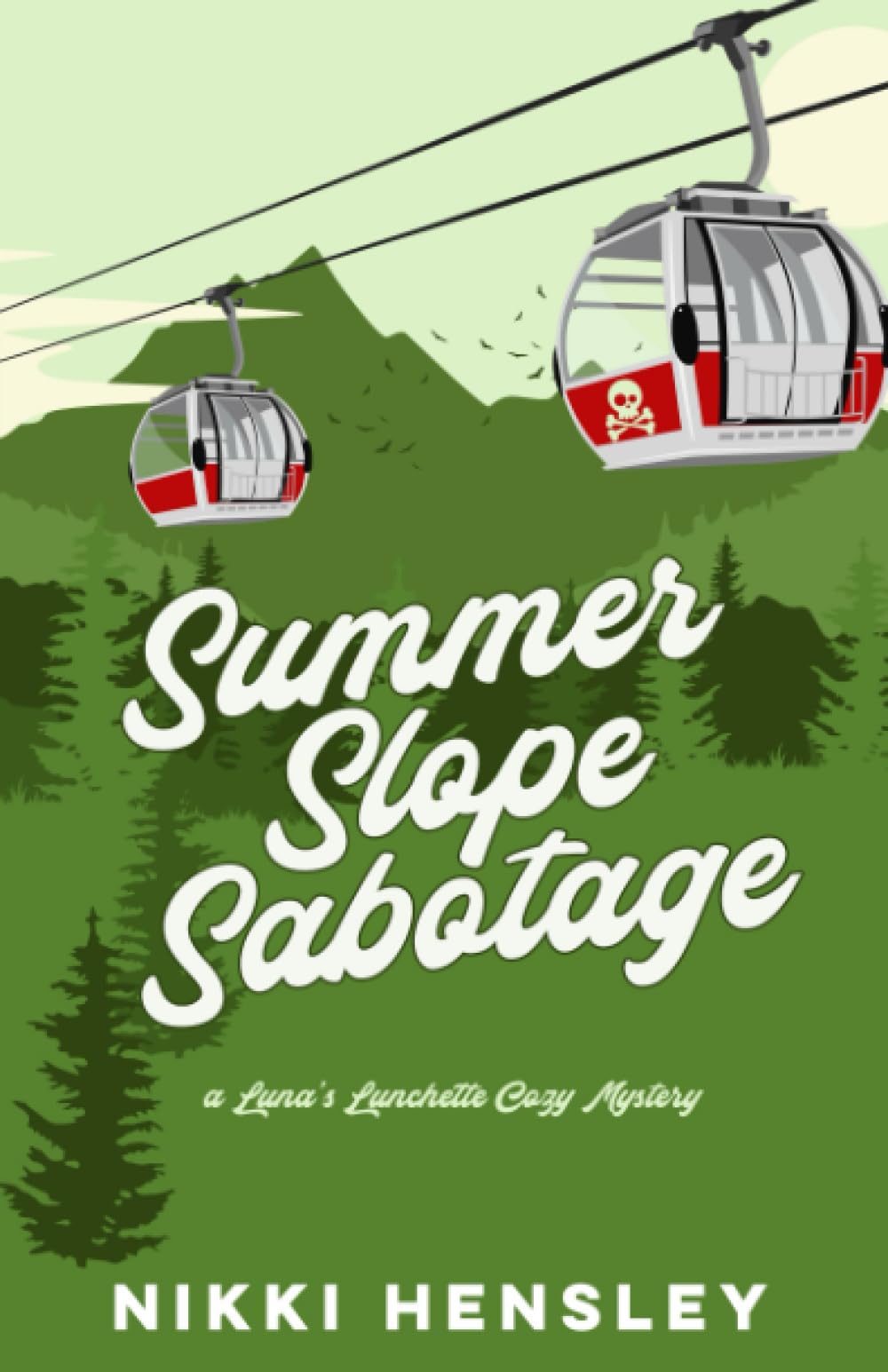 Summer Slope Sabotage (Luna's Lunchette Cozy Mystery)