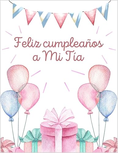 Greeting Card Feliz Cumpleanos A Mi Tia - Tía Feliz Cumpleaños en Español