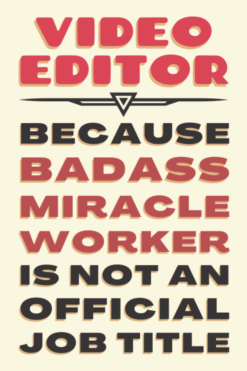 Video Editor Gifts: Blank Lined Journal Notebook, an Appreciation Thank You and Funny Gift for Video Editors