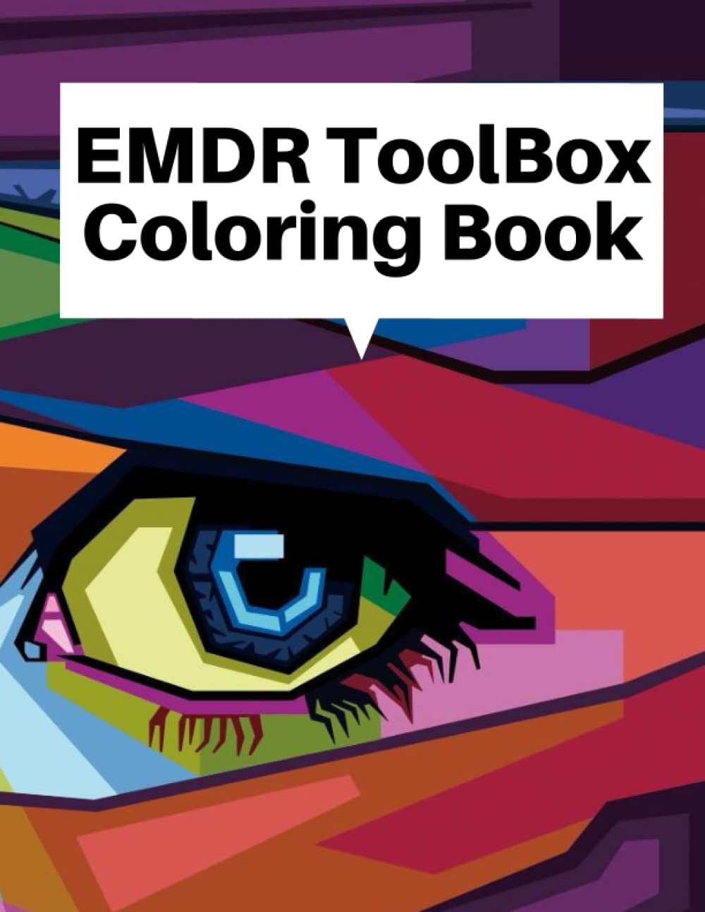 Buy EMDR Toolbox Coloring Book EMDR Through Positive Intelligence