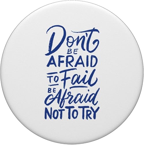 Miniatura 3 de No tengas miedo de fallar, ten miedo de no probar la camiseta PopSockets intercambiables PopGrip