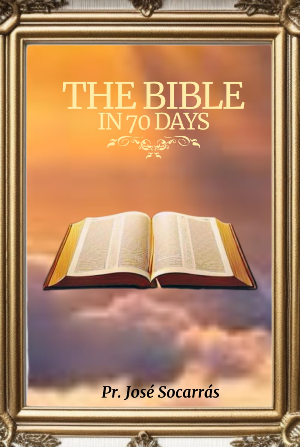 The Bible in 70 days: A transformative journey, unlock the scriptures with a 5-minute reading every day!
