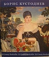 Boris Kustodiev (Serii?a? "Moi? muzei?") (Russian Edition) 5894800013 Book Cover